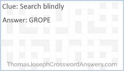 feel about blindly crossword clue|feel about blindly.